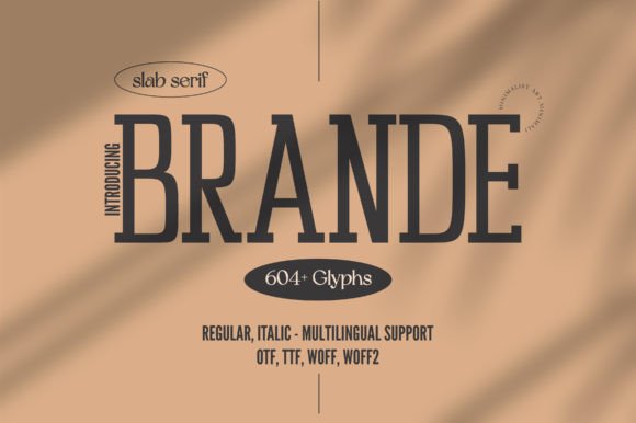 Brande: A Sleek Slab Serif for Modern Projects