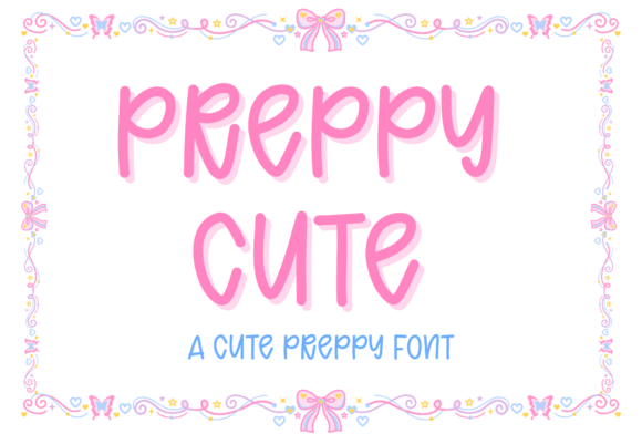 Meet Preppy Cute: Your New Favorite Typeface for Charming Projects