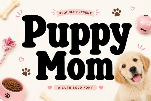 Puppy Mom: The Playful Display Font for Pet Brands & Creative Projects
